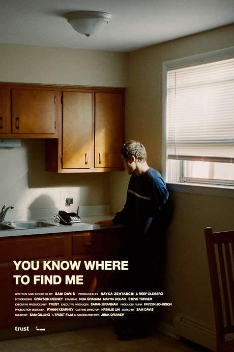 You Know Where to Find Me